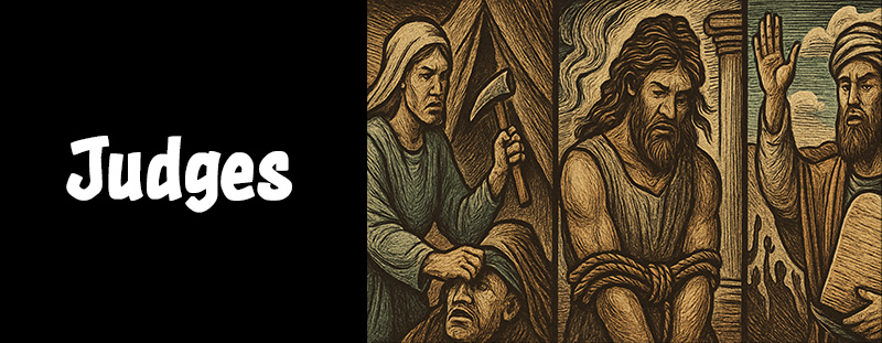 Ancient scenes from the Book of Judges featuring Deborah, Gideon, and Samson