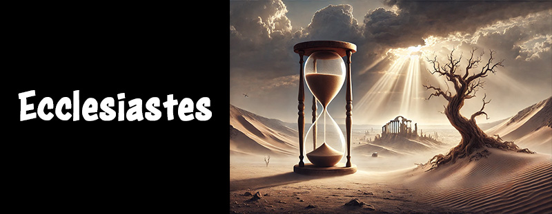 Symbolic landscape showing the passing of time and divine wisdom based on Ecclesiastes